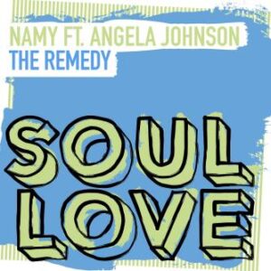 Angela Johnson, Namy - The Remedy (Art of Tones Extended Remix)
